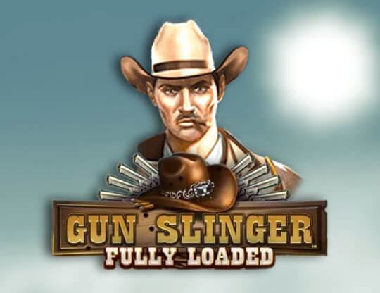 Gun Slinger Fully Loaded